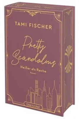 Produktbild von Pretty Scandalous - Heißer als Rache
