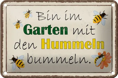 Produktbild von Blechschild Spruch 18x12cm bin im Garten Hummeln bummeln