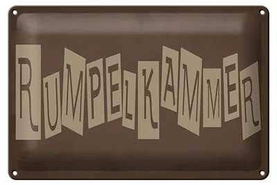 Produktbild von Blechschild Hinweis 20x30 cm Rumpelkammer braunes Deko Schild