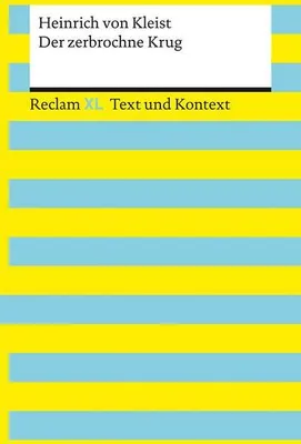 Produktbild von Der zerbrochne Krug. Textausgabe mit Kommentar und Materialien