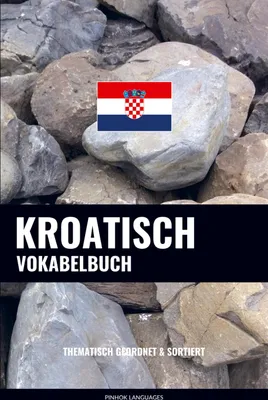 Produktbild von Kroatisch Vokabelbuch