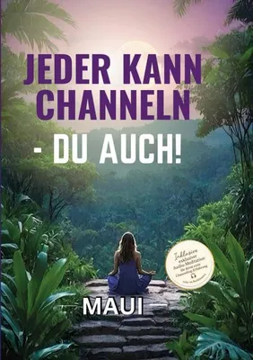 Produktbild von Jeder kann Channeln - Du auch