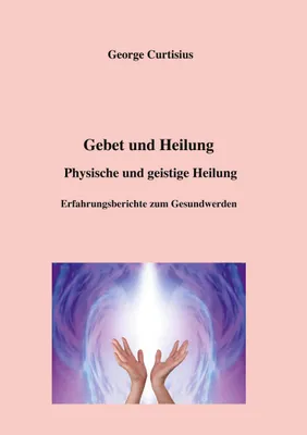 Produktbild von Gebet und Heilung
