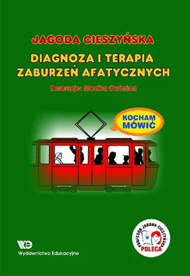 Image de Cieszynska, J: Kocham mowic Diagnoza i terapia zaburzen afat