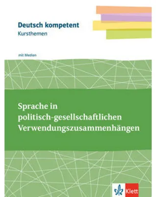 Image de deutsch.kompetent. Kursthemen Kommunikation. Themenheft Klassen 11-13