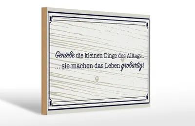 Produktbild von Holzschild Spruch 30x20cm Genieße die kleinen Dinge Alltags
