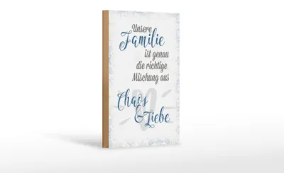 Produktbild von Holzschild Spruch 12x18cm unsere Familie Chaos Liebe