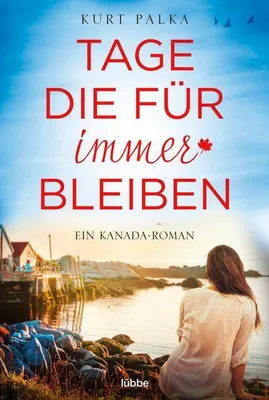 Produktbild von Tage, die für immer bleiben