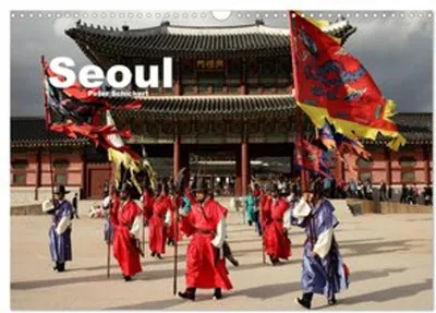 Produktbild von Seoul (Wandkalender 2026 DIN A3 quer), CALVENDO Monatskalender