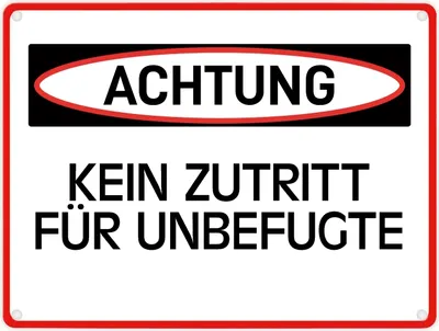 Produktbild von Kein Zutritt für Unbefugte Warn- und Hinweisschild im modernen Design Hinweis