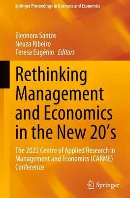 Produktbild von Rethinking Management and Economics in the New 20's