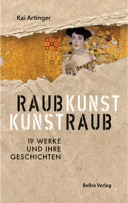 Produktbild von Raubkunst - Kunstraub