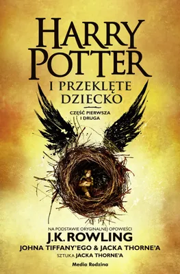 Zdjęcie produktu dla Harry Potter i przeklęte dziecko. Część 1 i 2. Wydanie poszerzone - Seria Harry Potter