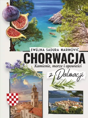 Image de Chorwacja. Kamienie, morze i opowieści z Dalmacji