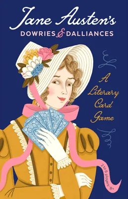 Produktbild von Jane Austen's Dowries and Dalliances: A Literary Card Game