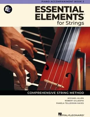 Produktbild von Essential Elements for Strings - Piano Accompaniment Book 2