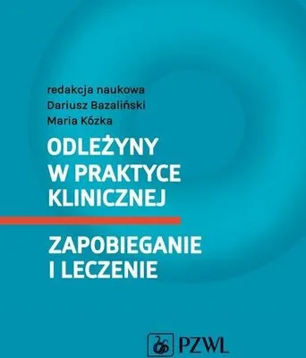 Produktbild von Odleżyny w praktyce klinicznej Zapobieganie i leczenie