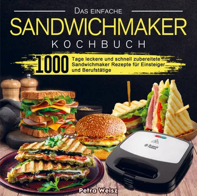 Produktbild von Das einfache Sandwichmaker Kochbuch