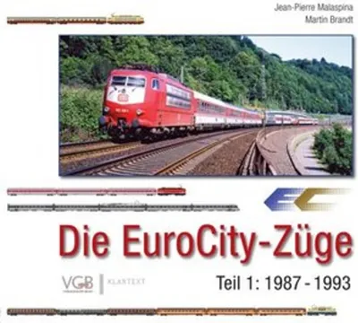 Produktbild von Die EuroCity-Züge - Teil 1 - 1987-1993