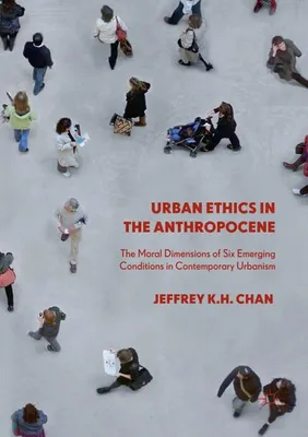 Immagine prodotto di Urban Ethics in the Anthropocene