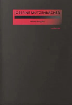 Produktbild von Buch Josefine Mutzenbacher: Kritische Ausgabe basierend auf ungeglättetem Text der Erstausgabe