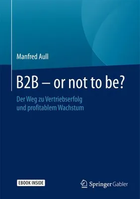 Produktbild von Aull, M: B2B - or not to be?