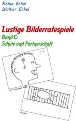 Obrázek produktu pro Lustige Bilderratespiele - Band C: Schule und Partnerschaft