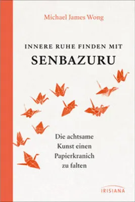 Image de Innere Ruhe finden mit Senbazuru