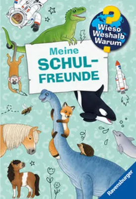 Image de Wieso? Weshalb? Warum? Meine Schulfreunde