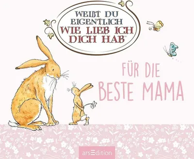 Produktbild von Weißt du eigentlich, wie lieb ich dich hab?