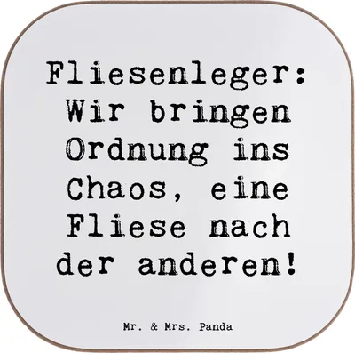 Produktbild von Mr. & Mrs. Panda Tischschoner Spruch Fliesenleger Ordnung - Weiß - Geschenk, Gestaltung, Humor, Beruf, Berufsalltag, für, Untersetzer Gläser, gläseruntersetzer, Wohnraum