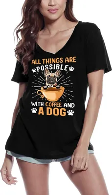 Produktbild von Damen Grafik T-Shirt V-Ausschnitt Alle Dinge sind möglich mit Kaffee und einem Hund - Französische Bulldogge Hundeliebhaber lustig – All Things Are