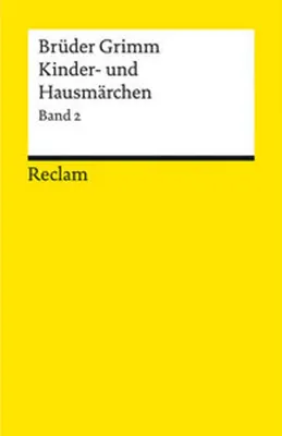 Produktbild von Kinder- und Hausmärchen. Band 2: Märchen Nr. 87-200, Anhang Nr. 1-28, Herkunftsnachweise, Nachwort