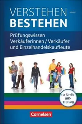 Obrázok produktu pre Ausbildung im Einzelhandel. Prüfungswissen - Verstehen - Bestehen. Zu allen Ausgaben