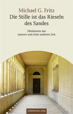 Zdjęcie produktu dla Die Stille ist das Rieseln des Sandes