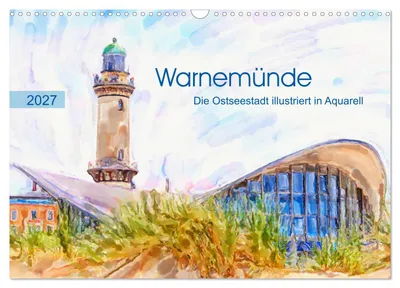 Produktbild von Warnemünde - Die Ostseestadt illustriert in Aquarell (Wandkalender 2027 DIN A3 quer), CALVENDO Monatskalender