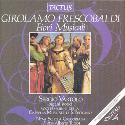 Obrázek produktu pro Girolamo Frescobaldi (1583-1643): Fiori Musicali 1635