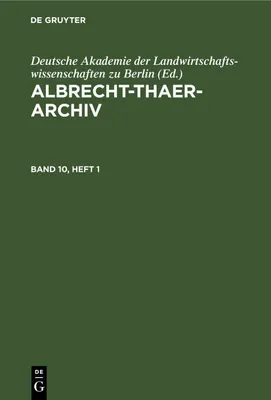 Produktbild von Albrecht-Thaer-Archiv. Band 10, Heft 1