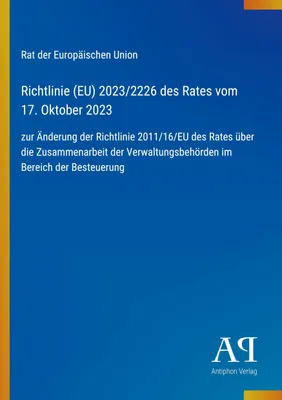 Produktbild von Richtlinie (EU) 2023/2226 des Rates vom 17. Oktober 2023