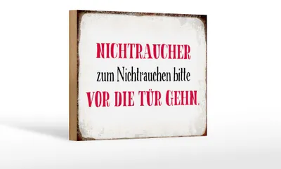 Produktbild von Holzschild Spruch 18x12cm Nichtraucher bitte vor die Tür
