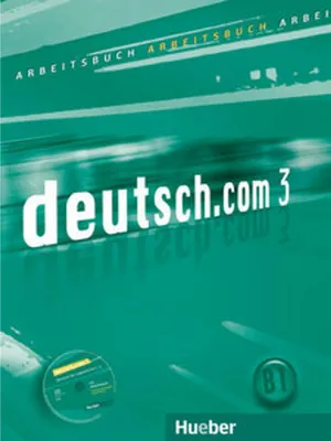 Image de deutsch.com 3. Arbeitsbuch mit Audio-CD zum Arbeitsbuch