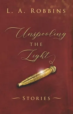 Produktbild von Unspooling the Light
