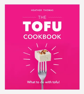 Produktbild von The Tofu Cookbook