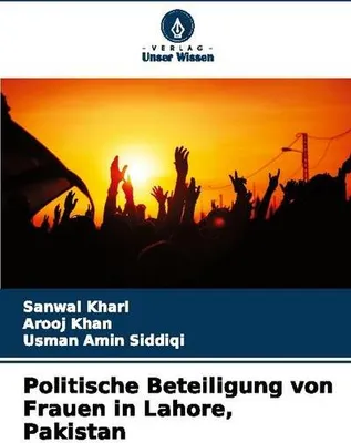 Obrázek produktu pro Politische Beteiligung von Frauen in Lahore, Pakistan