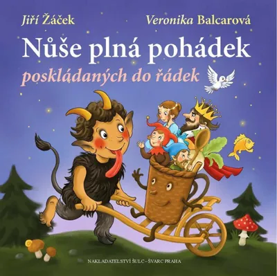 Zdjęcie produktu dla Nůše plná pohádek poskládaných do řádek (Žáček Jiří)