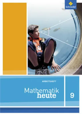 Obrázek produktu pro Mathematik heute 9. Arbeitsheft. Niedersachsen