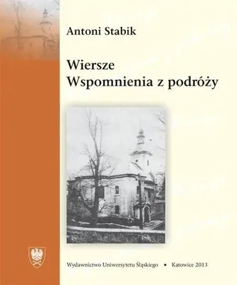 Immagine prodotto di Wiersze. Wspomnienia z podróży - Antoni Stabik