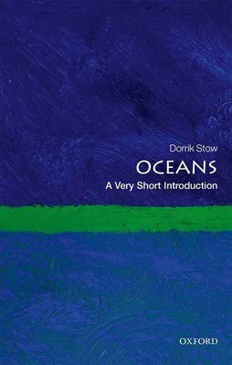 Produktbild von ISBN Oceans: A Very Short Introduction, Dorrik Stow, Englisch, Oxford University Press, 27/07/2017, Unisex, 1 Stück(e)