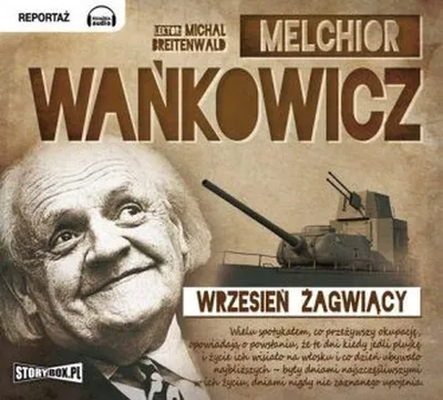 Image de Wrzesień żagwiący audiobook Melchior Wańkowicz