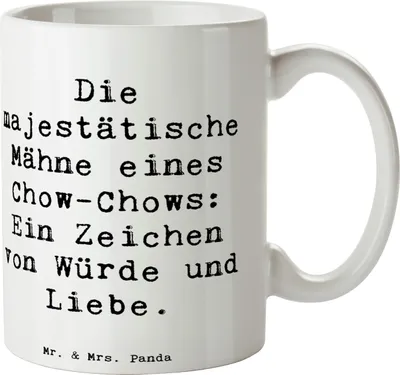 Produktbild von Mr. & Mrs. Panda Tasse Spruch Chow-Chow Mähne - Weiß - Geschenk, Geschenktasse, Hunderasse, Teetasse, Hunderassen Charakter, Pflege, Herzblut, Kaffeetasse, sanfte Natur